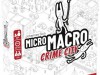 MicroMacro: Crime City